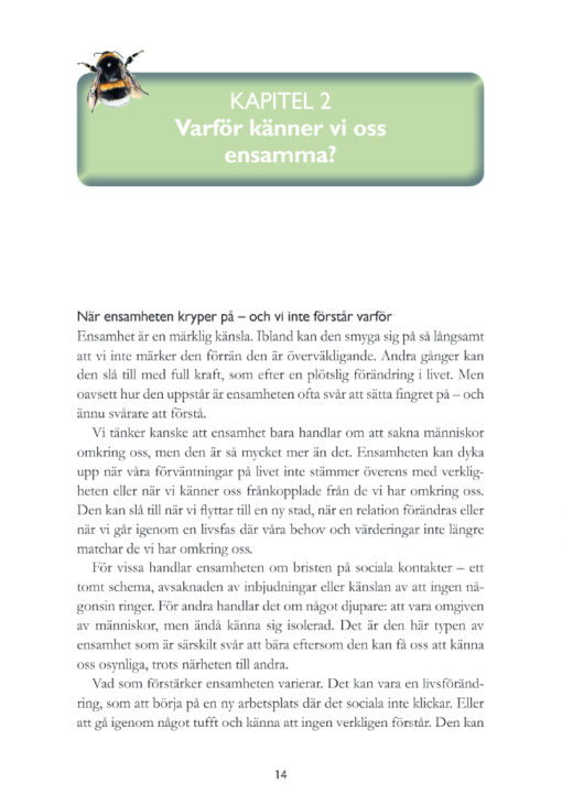 Ensam i en värld full av människor - en bok om ensamhet, gemenskap och att hitta hem hos sig själv - Bild 7