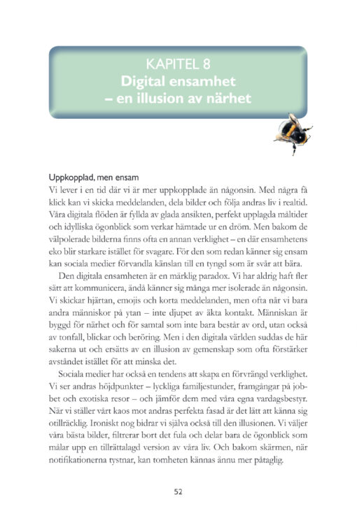 Ensam i en värld full av människor - en bok om ensamhet, gemenskap och att hitta hem hos sig själv - Bild 11