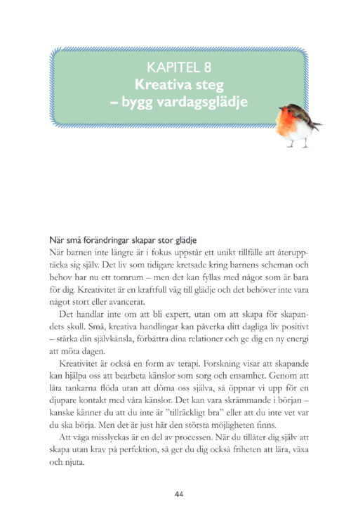 När boet blir tomt - Hur du hittar glädjen och din egen väg framåt när barnen blir stora - Bild 14