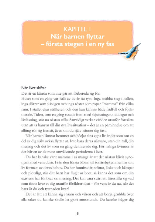 När boet blir tomt - Hur du hittar glädjen och din egen väg framåt när barnen blir stora - Bild 7