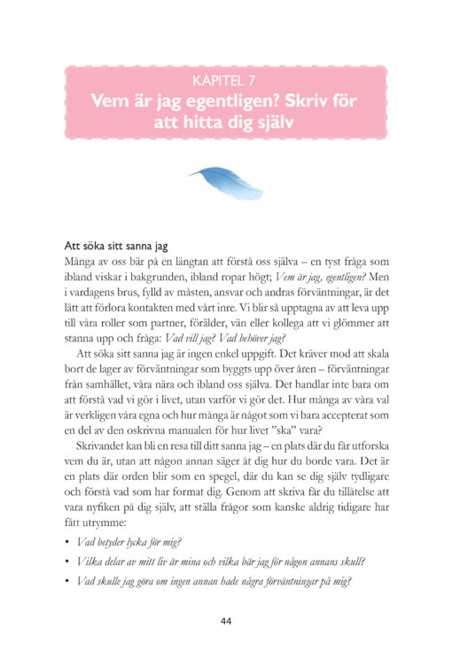 Skriv för att bli hel igen - upptäck skrivandets läkande kraft - Bild 11