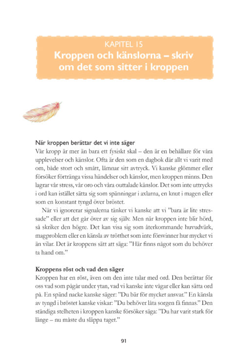 Skriv för att bli hel igen - upptäck skrivandets läkande kraft - Bild 16