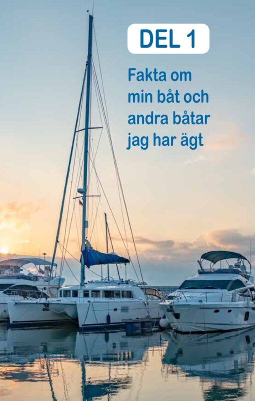 Mitt båtliv - Allt viktigt om ditt sjöliv på samma plats - Bild 4
