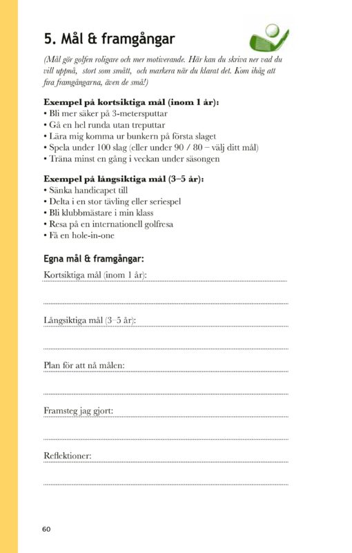 Mitt golfliv - Boken för dig som alltid längtar till nästa runda - Bild 12