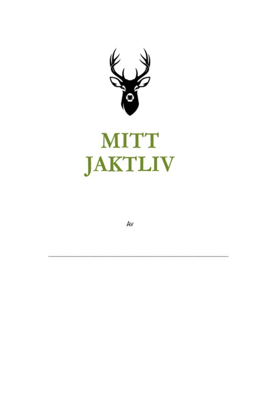 Mitt jaktliv - Boken för dig som alltid längtar till nästa jakt - Bild 3