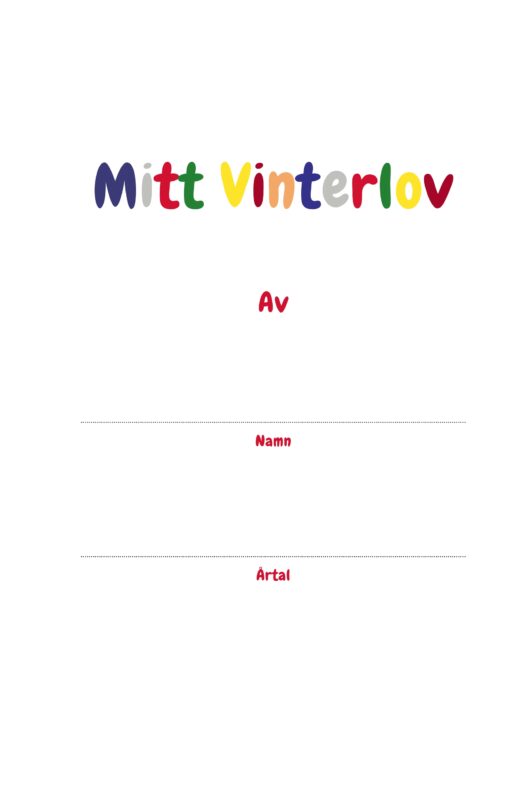 Mitt vinterlov - Boken som bevarar vinterns bästa stunder för alltid - Bild 2